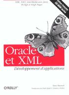 Couverture du livre « Oracle et xml : developpement d'applications, xml, xslt, intermedia avec java, pl/sql et xsql pages » de Muench Steve aux éditions Ellipses