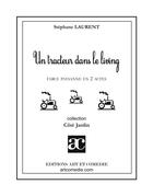 Couverture du livre « Un tracteur dans le living » de Stephane Laurent aux éditions Art Et Comedie