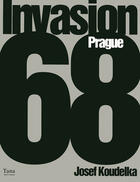 Couverture du livre « Invasion Prague 68 » de Josef Koudelka aux éditions Tana