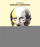 Couverture du livre « Picasso prive - temoignages inedits » de Gerard Xuriguera aux éditions Paris