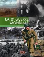 Couverture du livre « La 2e guerre mondiale » de Bernard Crochet aux éditions De Lodi