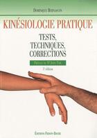 Couverture du livre « Kinésiologie pratique ; tests, techniques, corrections (3e édition) » de Dominique Bernascon aux éditions Frison Roche