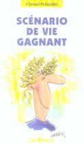 Couverture du livre « N 79 scenario de vie gagnant » de Christel Petitcollin aux éditions Jouvence