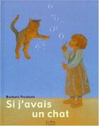 Couverture du livre « Si j'avais un chat » de Barbara Treskatis aux éditions Rocher