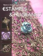 Couverture du livre « Estampes et filigranes (bijoux et accessoires en perles sur) » de Heumann E aux éditions Tutti Frutti