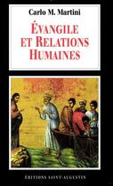 Couverture du livre « Évangile et relations humaines » de Carlo Maria Martini aux éditions Saint-augustin