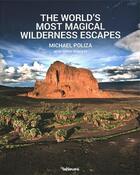 Couverture du livre « Les endroits les plus magiques du monde » de Michael Poliza aux éditions Teneues - Livre