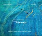 Couverture du livre « Les nuits d'amour sont bleues » de Christelle Dubois et Philippe Chlebowsky et Yann Maron aux éditions Maloya