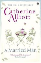 Couverture du livre « A Married Man » de Catherine Alliott aux éditions Epagine