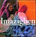 Couverture du livre « Imazighen: The Vanishing Traditions Of Berber Women » de Courtney-Clarke aux éditions Thames & Hudson