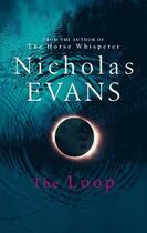 Couverture du livre « The Loop » de Nicholas Evans aux éditions Sphere