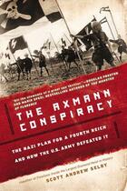 Couverture du livre « The Axmann Conspiracy » de Selby Scott Andrew aux éditions Penguin Group Us
