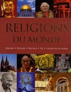 Couverture du livre « Religions du monde » de Franjo Terhart et Janina Schulze aux éditions Parragon