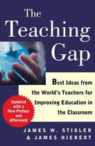 Couverture du livre « The Teaching Gap » de Hiebert James aux éditions Free Press