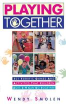 Couverture du livre « Playing Together » de Smolen Wendy aux éditions Touchstone