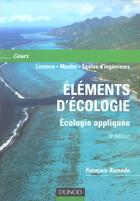 Couverture du livre « Éléments d'écologie ; écologie appliquée (6e édition) » de Francois Ramade aux éditions Dunod
