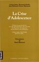 Couverture du livre « La crise d'adolescence » de Maud Mannoni aux éditions Denoel