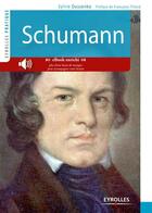 Couverture du livre « Schumann » de Sylvie Oussenko aux éditions Eyrolles