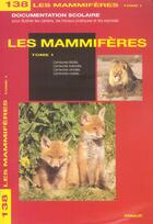 Couverture du livre « Les mammifères t.1 » de  aux éditions Lito