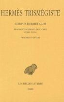 Couverture du livre « Corpus hermeticum Tome 4 » de Hermes Trismegiste aux éditions Belles Lettres