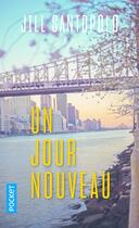 Couverture du livre « Un jour nouveau » de Jill Santopolo aux éditions Pocket