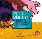 Couverture du livre « Petit beignet rond et doré » de Rémi Saillard et Praline Gay-Para aux éditions Didier Jeunesse