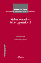 Couverture du livre « Queêtes identitaires ré-ancrage territorial » de  aux éditions L'harmattan
