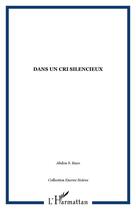 Couverture du livre « Dans un cri silencieux » de Jean Bacon aux éditions Editions L'harmattan