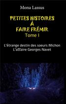 Couverture du livre « Petites histoires à faire frémir » de Lassus Mona aux éditions Books On Demand