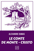 Couverture du livre « Le Comte de Monte-Cristo » de Alexandre Dumas aux éditions Storylab