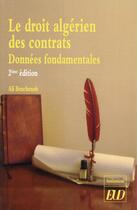 Couverture du livre « Droit algerien des contrats » de Ali Bencheneb aux éditions Pu De Dijon