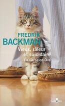 Couverture du livre « Vieux, râleur et suicidaire ; la vie selon Ove » de Fredrik Backman aux éditions Gabelire