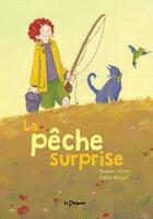 Couverture du livre « La pêche surprise » de Eloise Mingot et Roxane Tilman aux éditions La Pimpante