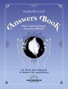 Couverture du livre « L'Answers Book pour communiquer avec les défunts » de Isabelle Cerf aux éditions Good Mood Dealer