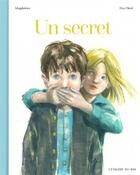 Couverture du livre « Un secret » de Elsa Oriol et Magdalena aux éditions L'etagere Du Bas