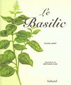 Couverture du livre « Le Basilic » de Sylvie Ligny aux éditions La Martiniere