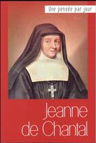 Couverture du livre « Jeanne de Chantal » de Guy Desilets aux éditions Mediaspaul