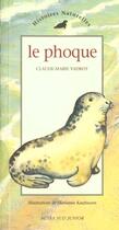 Couverture du livre « Le phoque » de Vadrot aux éditions Actes Sud