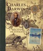 Couverture du livre « Charles Darwin ; récits de voyage » de Angela Gluck Wood aux éditions Milan