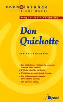 Couverture du livre « Don Quichotte, de Miguel de Cervantès » de Yen-Mai Tran-Gervat aux éditions Breal