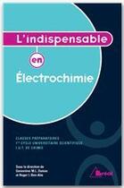 Couverture du livre « L'indispensable électrochimie » de Ben-Aim aux éditions Breal