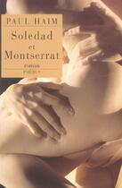 Couverture du livre « Soledad et montserrat » de Paul Haim aux éditions Phebus