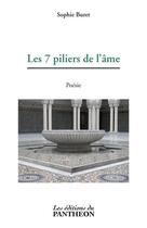 Couverture du livre « Les 7 piliers de l'âme » de Sophie Buret aux éditions Du Pantheon