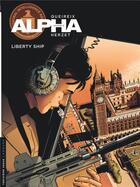 Couverture du livre « Alpha Tome 17 : liberty ship » de Emmanuel Herzet aux éditions Lombard