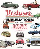 Couverture du livre « Les voitures des annees 50 » de Jany Huguet aux éditions Ramsay