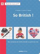 Couverture du livre « So british ! » de Veronique Enginger et Sylvie Teytaud et Corinne Lacroix aux éditions Mango