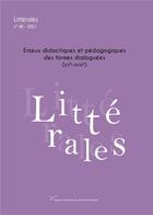 Couverture du livre « Litterales n 48. enjeux didactiques et pedagogiques des formes dialo guees (xve-xviiie) » de Tanniou Florence aux éditions Pu De Paris Ouest