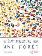 Couverture du livre « Il était plusieurs fois une forêt » de Elisa Gehin aux éditions Thierry Magnier