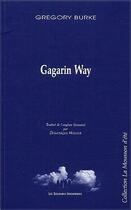 Couverture du livre « Gagarin way » de Gregory Burke aux éditions Solitaires Intempestifs