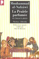 Couverture du livre « La prairie parfumée ou s'ébattent les plaisirs » de Mouhammad Al Nafzawi aux éditions Libretto